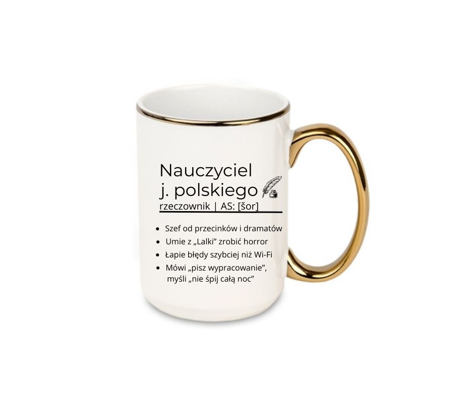 Kubek 440ml *ELEGANT* Kubek dla Nauczyciela J. Polskiego