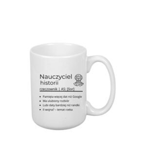 Kubek 440ml *ELEGANT* Kubek dla Nauczyciela Historii