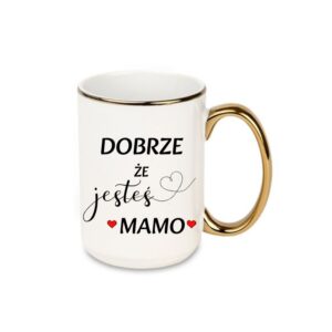 Kubek 440ml *ELEGANT* Kubek na Dzień Matki