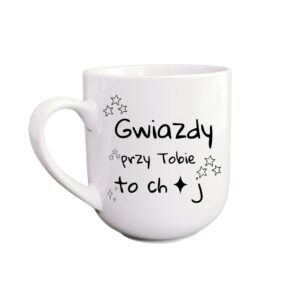 Kubek Kawowy 290ml „Gwiazdy przy Tobie…”