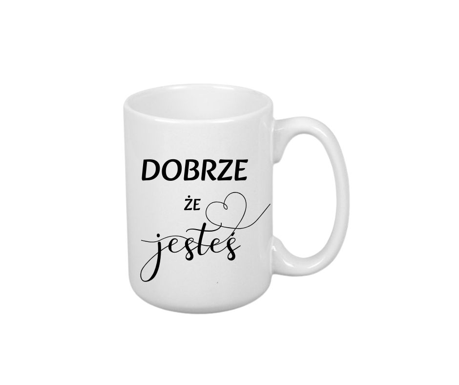 Kubek 440ml *ELEGANT* Kubek "Dobrze, że Jesteś" - obrazek 2