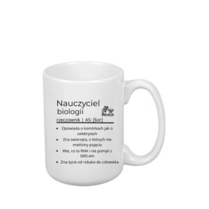 Kubek 440ml *ELEGANT* Kubek dla Nauczyciela Biologii