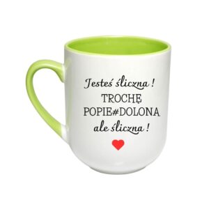 Kubek Kawowy 290ml „Jesteś śliczna…”
