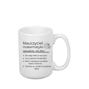 Kubek 440ml *ELEGANT* Kubek dla Nauczyciela Matematyki
