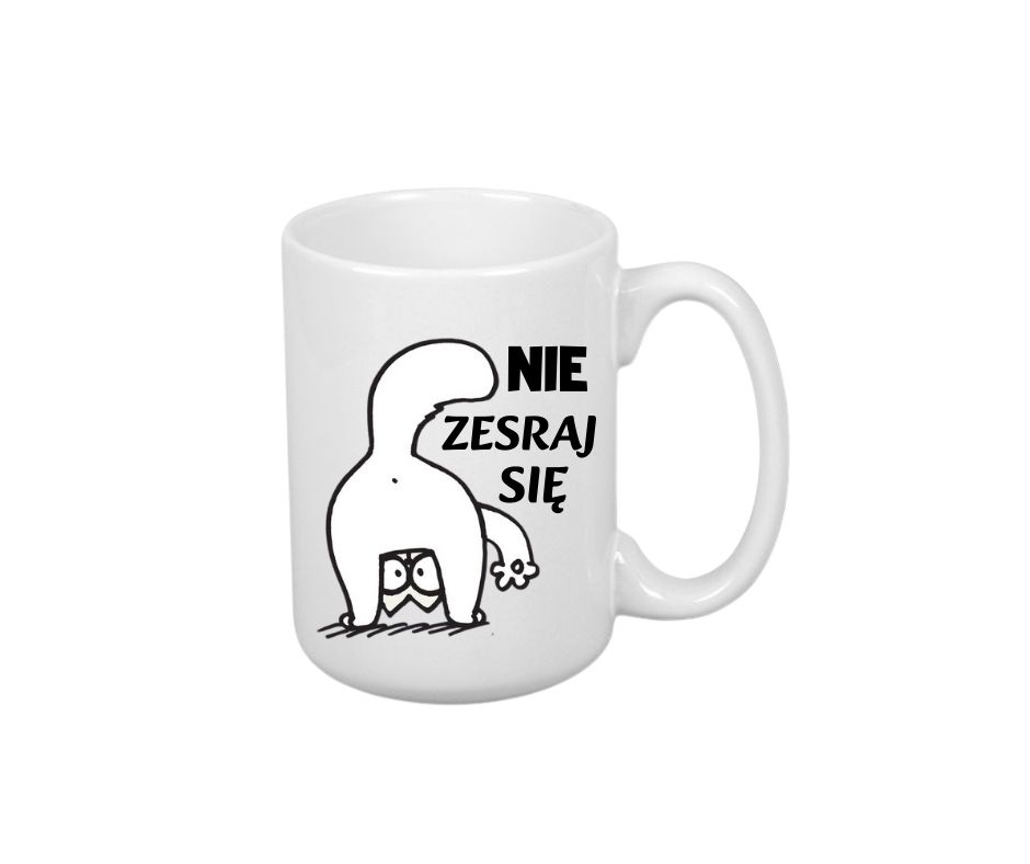 Kubek 440ml *ELEGANT* Kubek "Nie zesraj się" - obrazek 2
