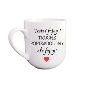 Kubek Kawowy 290ml „Jesteś fajny…”