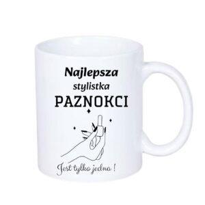 Kubek 330/300ml dla Stylistki paznokci