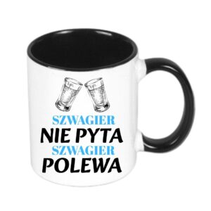 Kubek 330/300ml dla Szwagra