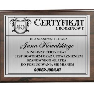 CERTYFIKAT / RYNGRAF / DYPLOM URODZINOWY 30/ 40/ 50 lat
