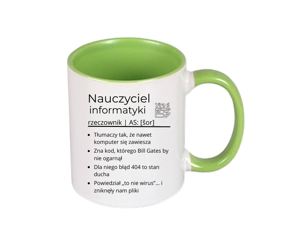 Kubek 330/300ml dla Nauczyciela Informatyki - obrazek 2