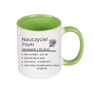 Kubek 330/300ml dla Nauczyciela Fizyki