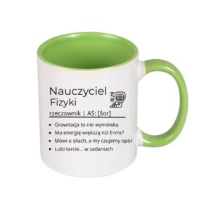 Kubek 330/300ml dla Nauczyciela Fizyki
