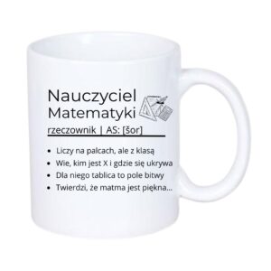 Kubek 330/300ml dla Nauczyciela Matematyki