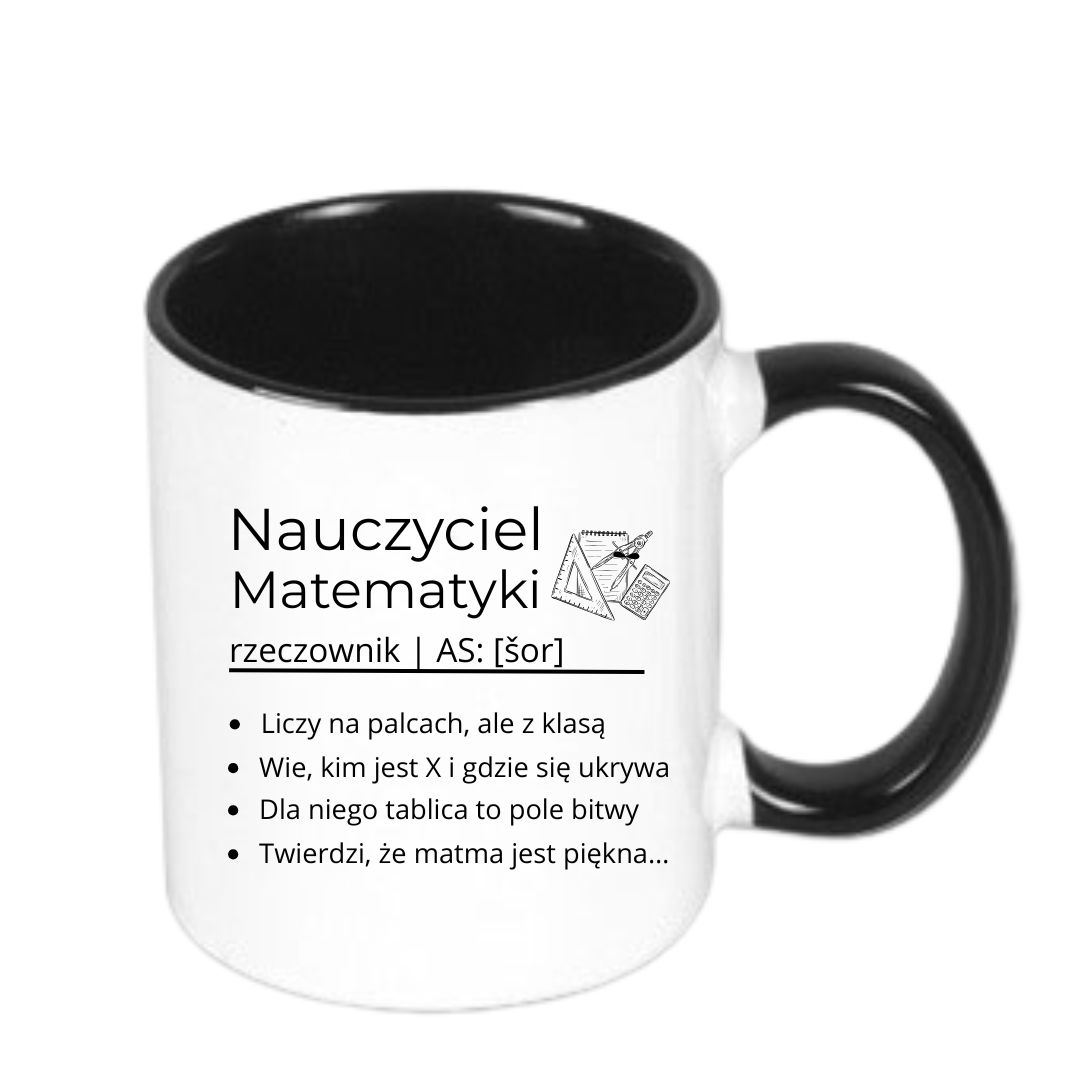 Kubek 330/300ml dla Nauczyciela Matematyki - obrazek 3