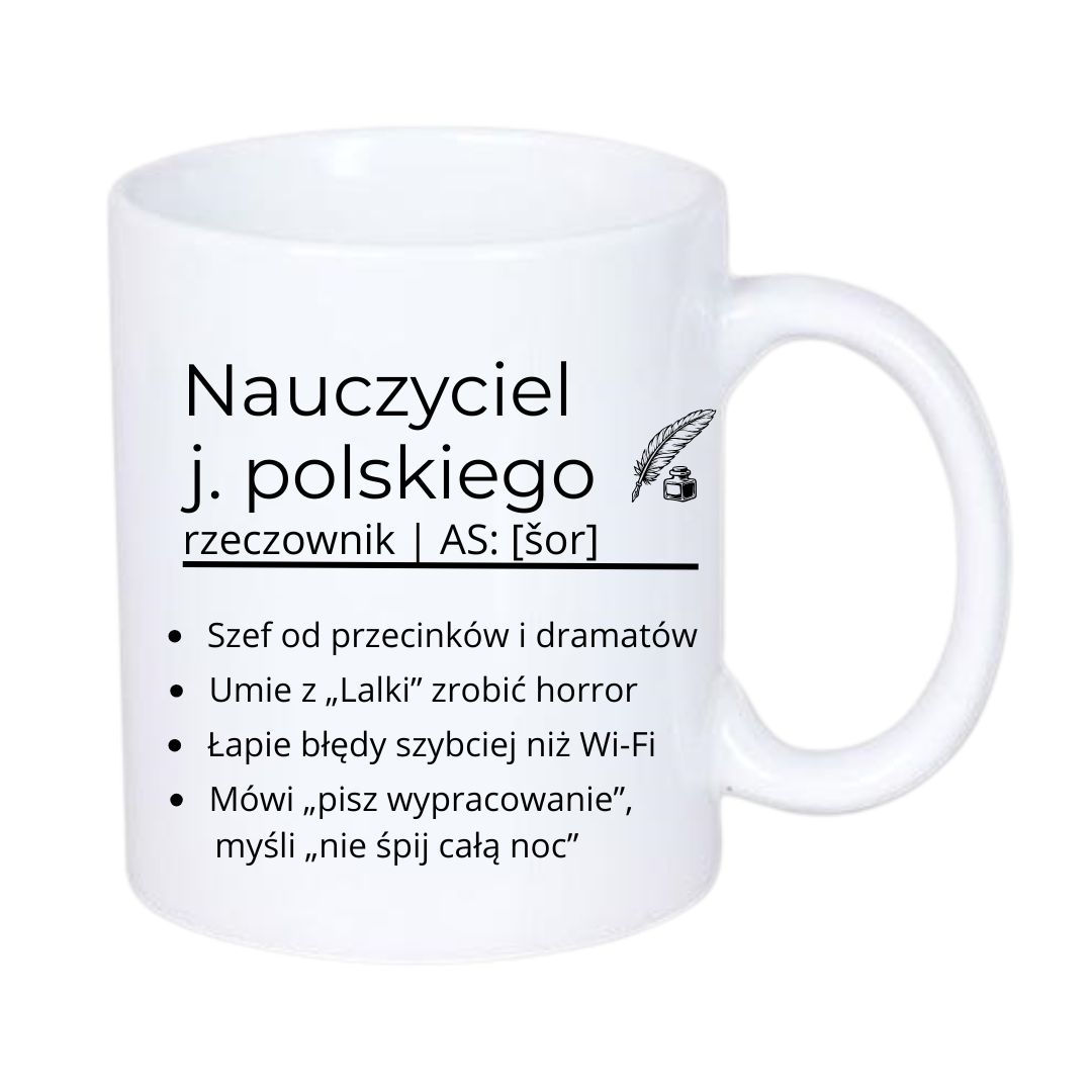 Kubek 330/300ml dla Nauczyciela j.Polskiego