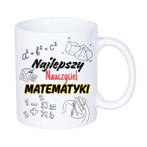 Kubek 330/300ml dla Nauczyciela Matematyki