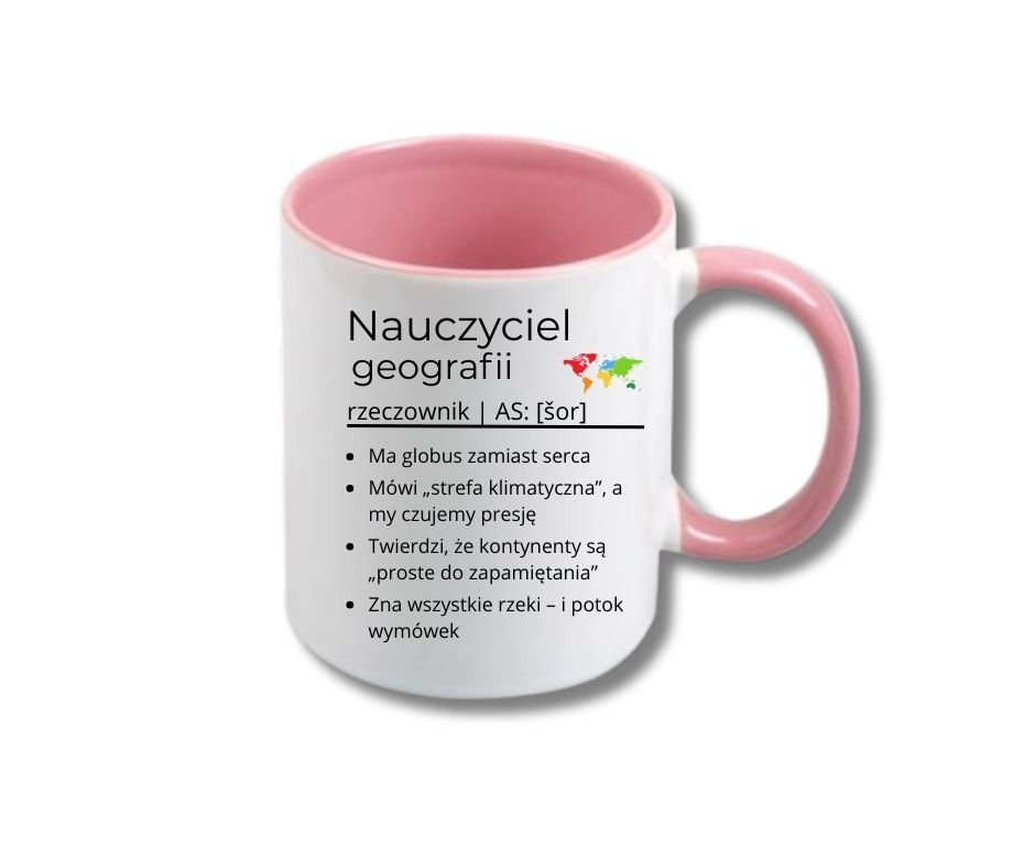 Kubek 330/300ml dla Nauczyciela Geografii - obrazek 4