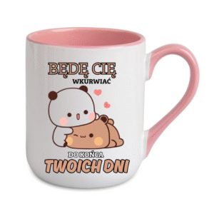 Kubek Coffe 330ml BĘDĘ CIĘ WKURW..  ZABWAWNY bez cenzury