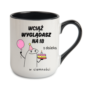 Kubek Coffe 330ml URODZINOWY ZABWAWNY