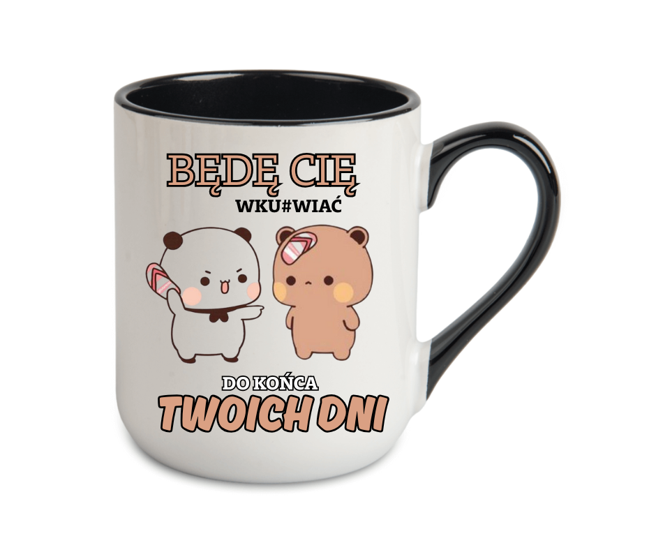 Kubek Coffe 330ml BĘDĘ CIĘ WKURW.. ZABWAWNY cenzura