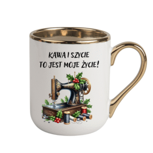 KUBEK ELEGANT COFFE 330ml DLA KRAWCOWEJ „KAWA I SZYCIE…”