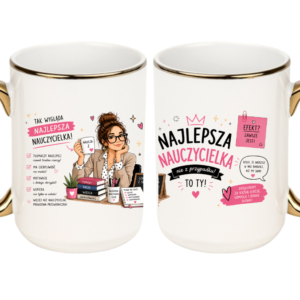 KUBEK MEGA 440ml NAJLEPSZA NAUCZYCIELKA NA ZAKOŃCZENIE ROKU PREZENT