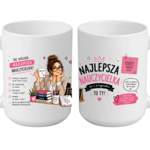 KUBEK MEGA 440ml NAJLEPSZA NAUCZYCIELKA NA ZAKOŃCZENIE ROKU PREZENT